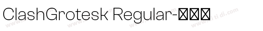 ClashGrotesk Regular字体转换